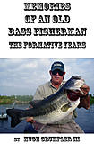 Click image for larger version.&nbsp;

Name:	MEMORIESOFANOLDBASSFISHERMANTheFormativeYears-1.jpg&nbsp;
Views:	188&nbsp;
Size:	53.2 KB&nbsp;
ID:	4787